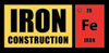 Iron Construction